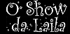 O Show da Laila